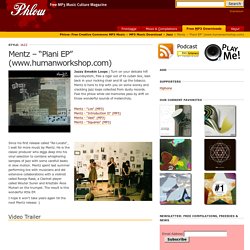 Mentz – “Piani EP” (www.humanworkshop.com)
