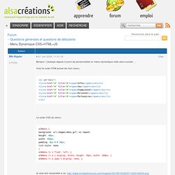 Menu Dynamique CSS+HTML+JS - Alsacréations