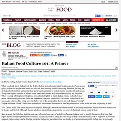 Menuism: Italian Food Culture 101: A Primer