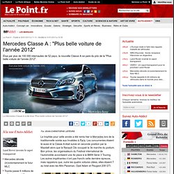 Mercedes Classe A : "Plus belle voiture de l'ann?e 2012"