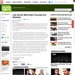 Lab Grown Mercedes Concept Car Detailed - GoodCleanTech