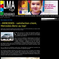 MERCEDES : satisfaction client, Mercedes-Benz au top!