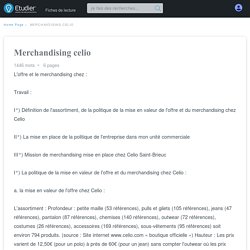 Merchandising celio - 1446 Mots