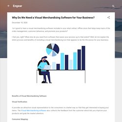 Why Do We Need a Visual Merchandising Software for Your Business?