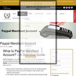 PayPal Merchant Account: The Definitive Guide