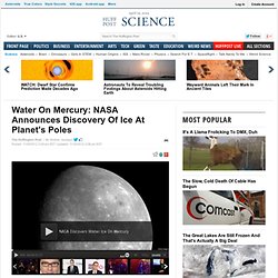 Water On Mercury: NASA Announces Discovery Of Ice At Planet's Poles