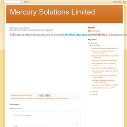 Mercury Solutions Limited: What is the cost for the EC Council CEH exam only, not training?
