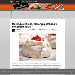 Merengue básico, merengue italiano y merengue suizo