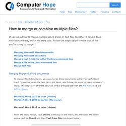 How to merge or combine multiple files?
