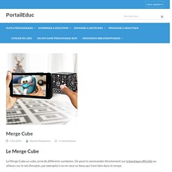 Merge Cube – PortailEduc