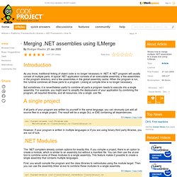 Merging .NET assemblies using ILMerge - The Code Project - .NET