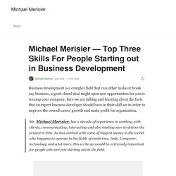 Michael Merisier — Top Three Skills For People Starting out in Business Development