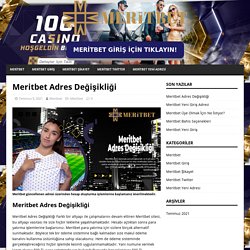 Meritbet Adres Değişikliği - Meritbet Güncel Adresi Slot