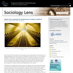 What’s the meaning of meritocracy in today’s politics? » Sociology Lens