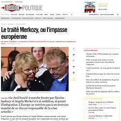 Le traité Merkozy, ou l'impasse européenne