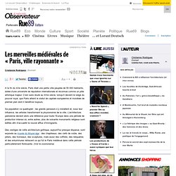 Les merveilles médiévales de "Paris, ville rayonnante"