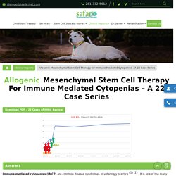Allogenic Mesenchymal Stem Cell Therapy For Immune Mediated Cytopenias