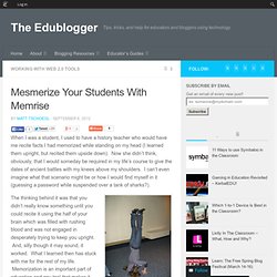 Mesmerize Your Students With Memrise