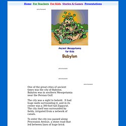 Ancient Babylon - Ancient Mesopotamia for Kids