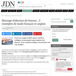 Message d'absence du bureau : 2 exemples de mails français et anglais