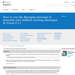 Comment utiliser le message # pragma pour générer des messages d'avertissement défini par l'utilisateur dans Visual C++
