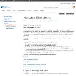 Message Size Limits: Exchange 2013 Help