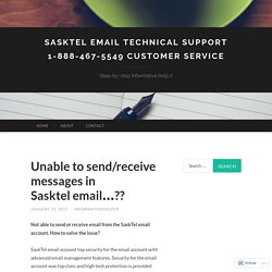 Sasktel email Technical Support 1-888-467-5549 Customer Service