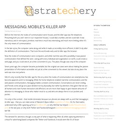Messaging: Mobile's Killer App
