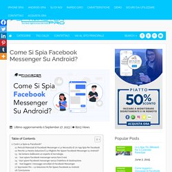 Come Si Spia Facebook Messenger Su Android?