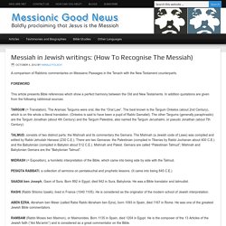 Messiah in Jewish writings: (How To Recognise The Messiah)