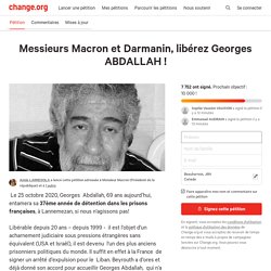 Messieurs Macron et Darmanin, libérez Georges ABDALLAH !