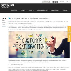 6 outils pour mesurer la satisfaction de vos clients