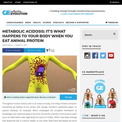 Metabolic Acidosis: It’s What Happens To Your Body When You Eat Animal Protein
