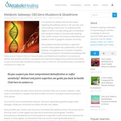 Metabolic Gateways: CBS Gene Mutations & Glutathione - Metabolic Healing