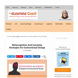 Metacognition And Learning: Strategies For Instructional Design