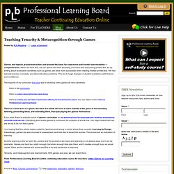 Teaching Tenacity & Metacognition through Games : Professional Learning Board