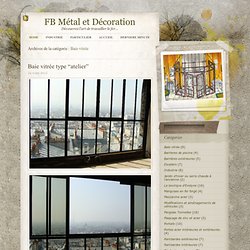 FB Métal et Décoration » Baie vitrée