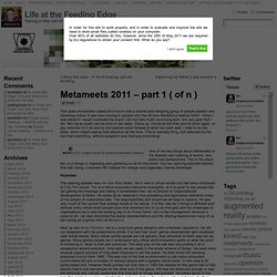 Metameets 2011 – part 1 ( of n )