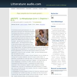 ARISTOTE – La Métaphysique (Livre 1, Chapitres 1 et 2)