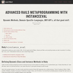 Advanced Rails MetaProgramming with InstanceEval