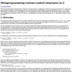 Metaprogramming custom control structures in C - UX