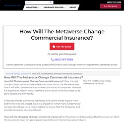 How Will The Metaverse Change Commercial Insurance?