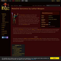 MeteOrb Sorceress by Lethal Weapon - Diablo Wiki
