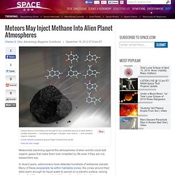 Meteors May Add Methane Into Alien Planet Atmospheres