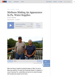 Methane Making An Appearance In Pa. Water Supplies