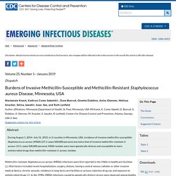 CDC EID - JANV 2019 - Burdens of Invasive Methicillin-Susceptible and Methicillin-Resistant Staphylococcus aureus Disease, Minnesota, USA
