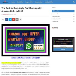 The Best Method Apply For Whats app By Amazon Links In 2019