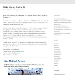Kiwi Method System Review Is KiwiMethod SCAM Or LEGIT Software?