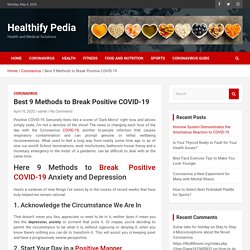 Best 9 Method to Break Positive COVID-19 – Healthify Pedia