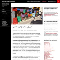 Méthodes en vrac - www.education-populaire.fr